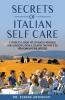 The Secrets of Italian Self Care