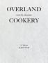 Overland Cookery 2nd Edition
