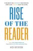 Rise of the Reader