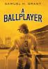 A Ballplayer