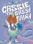 Cassie The Sassy Fairy