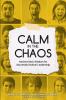 Calm in the Chaos