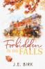 Forbidden in the Falls