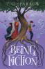 Being Fiction