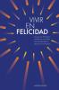 Vivir en Felicidad