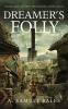 Dreamer's Folly
