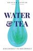 Water and Tea