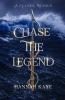 Chase the Legend