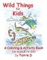 Wild Things for Kids