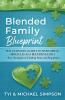 Blended Family Blueprint
