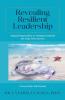 Revealing Resilient Leadership