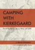 Camping with Kierkegaard