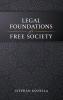 Legal Foundations of a Free Society