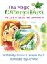 The Magic Caterpillars
