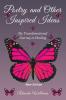 Poetry and Other Inspired Ideas
