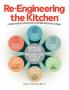 Re-Engineering the Kitchen