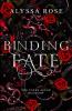 Binding Fate