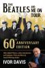The Beatles and Me On Tour