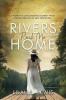 Rivers Rock Me Home