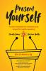 Present Yourself