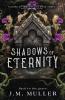 Shadows of Eternity