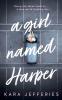 A Girl Named Harper
