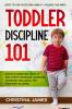 Toddler Discipline 101