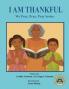 I Am Thankful
