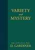 Variety and Mystery