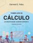 Primer Año Cálculo: An Inquiry-Based Learning Approach