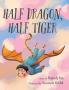 Half Dragon Half Tiger