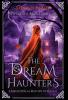 The Dream Haunters