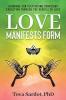 Love Manifests Form