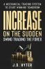 Increase On the Sudden