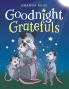 Goodnight Gratefuls