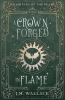A Crown Forged in Flame (Daughters of the Flame Book 1)