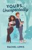 Yours Unexpectedly