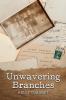 Unwavering Branches