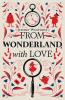 From Wonderland With Love