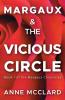 Margaux and the Vicious Circle