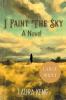 I Paint the Sky