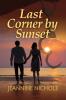 Last Corner by Sunset