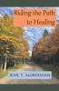 Riding the Path to Healing