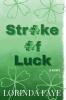 Stroke of Luck