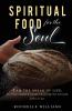 Spiritual Food for the Soul