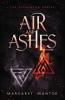 Air and Ashes