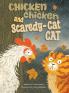 Chicken Chicken and Scaredy-Cat Cat