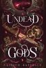 Undead Gods