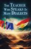 The Teacher Who Speaks In Many Dialects