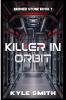 Killer In Orbit